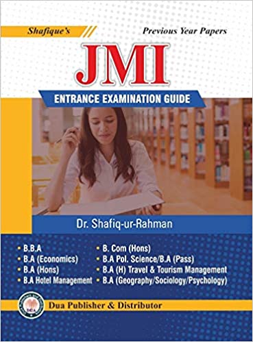 Shafique's B.B.A/ B.Com/ B.A.C.A/ B.A.(Eco), B.A. (Hons) Guide for JMI